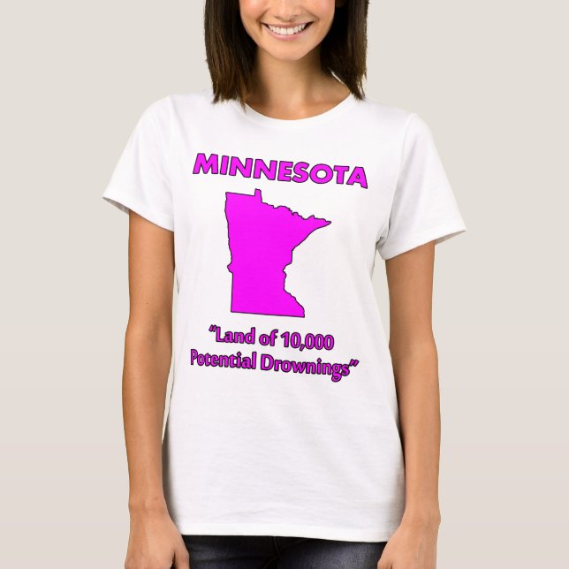 Camiseta Minnesota - Tierra de 10,000 ahogamientos potencia (Anverso)