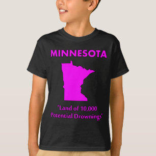 Camiseta Minnesota - Tierra de 10,000 Posibles Ahogamientos