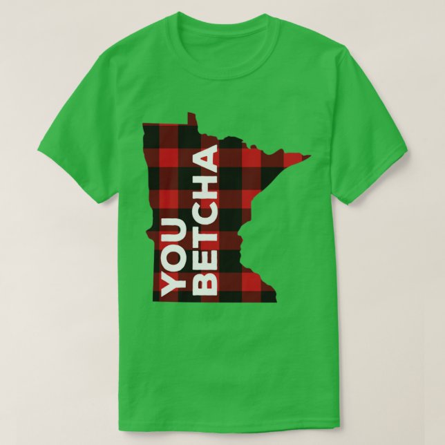 Camiseta Minnesota You Betcha  (Diseño del anverso)