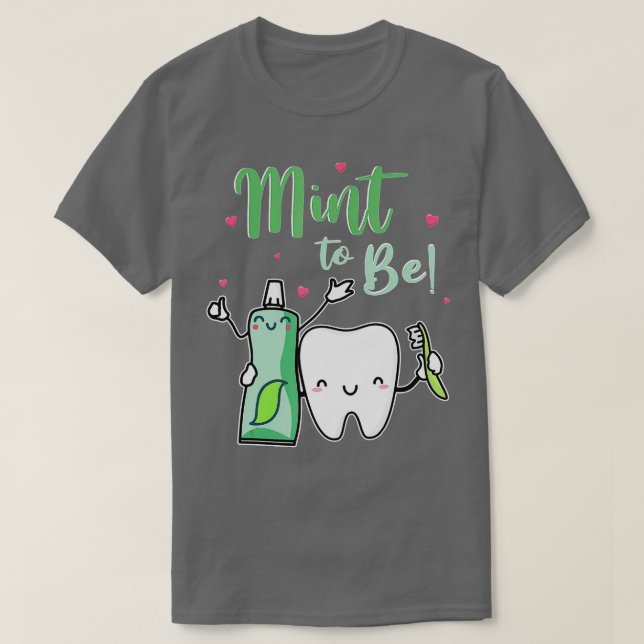 Camiseta Mint To Be Funny Toothpasta Dentioth Valenti (Diseño del anverso)