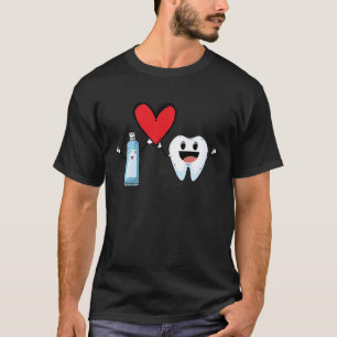 Camiseta Mint To Be Toothpasta & Tooth Dentist Valentine