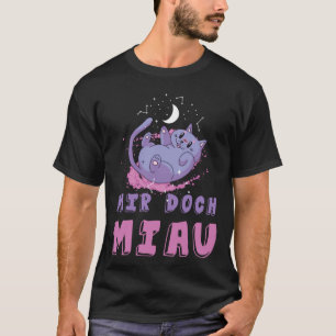 Camiseta Mir Doch Miau No Maúllo No Me Importa Gato Gatos S