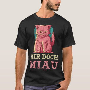 Camiseta Mir Doch Miau No quiero que no me importen los gat