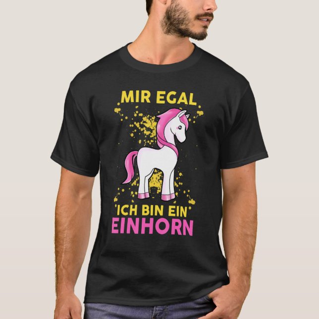 Camiseta Mir Egal Ich Bin Ein Einhorn Fabulous Criaturas St (Anverso)