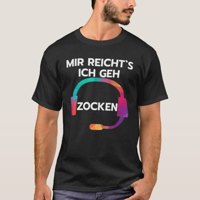 Camiseta Mir Reicht I Geh Zocken Diciendo Con Auriculares (Anverso)