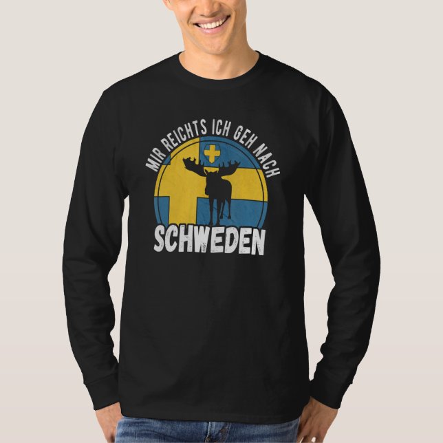 Camiseta Mir reichts ich geh nach Sweden (Anverso)