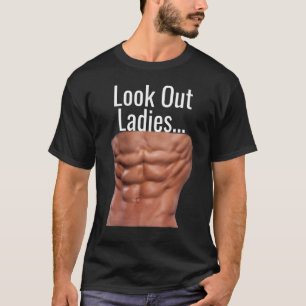 CAMISETA MIRA A LAS SEÑORÍAS DE ABS MUSCULARES