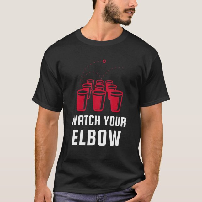 Camiseta Mira a tu Fiesta cómico Elbow Beer Pong (Anverso)