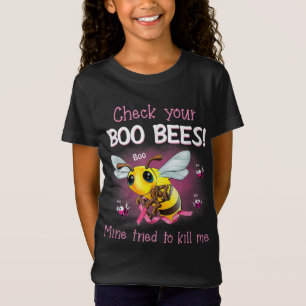 Camiseta Mira A Tus Abejas De Boo Mías Que Intentaron Matar
