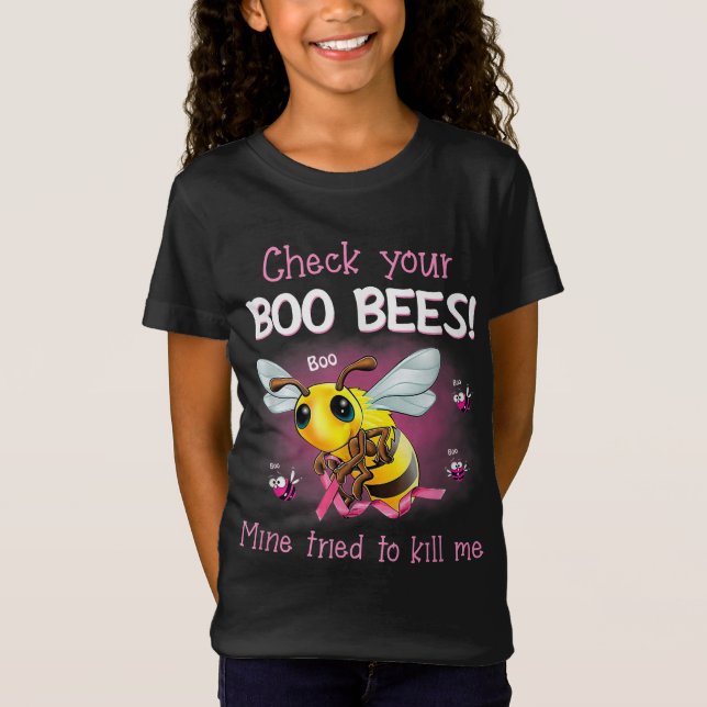 Camiseta Mira A Tus Abejas De Boo Mías Que Intentaron Matar (Anverso)