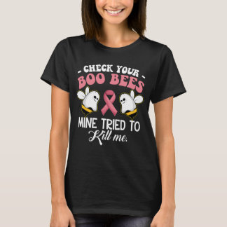 Camiseta Mira A Tus Abejas De Boo Mías Que Intentaron Matar