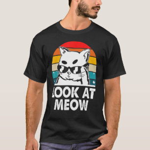 Camiseta Mira al gato de mamá de miau