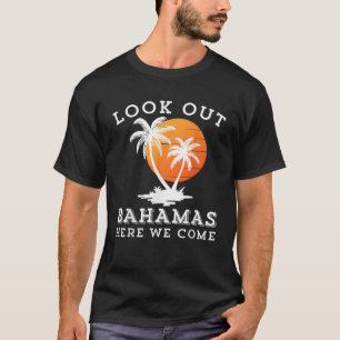 Camiseta Mira Bahamas, venimos de vacaciones familiares