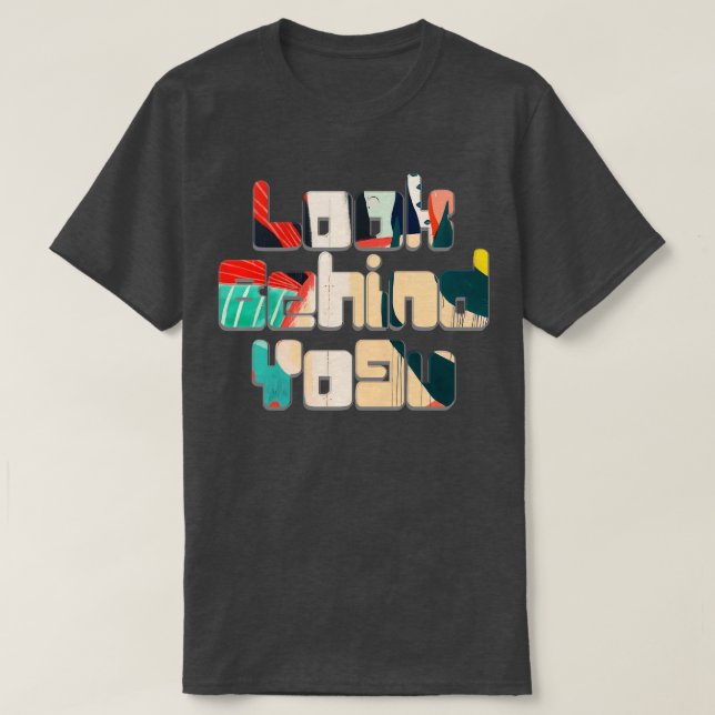 Camiseta Mira detrás de Yo9u (Diseño del anverso)