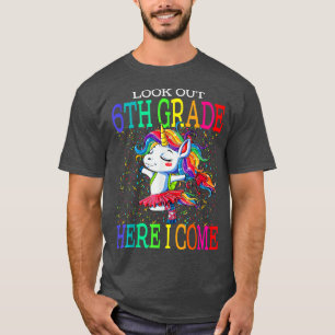 Camiseta Mira El 6º Grado Aquí Volví Unicornio A Sch