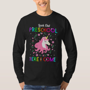 Camiseta Mira el preescolar aquí vengo Unicornio - primer d