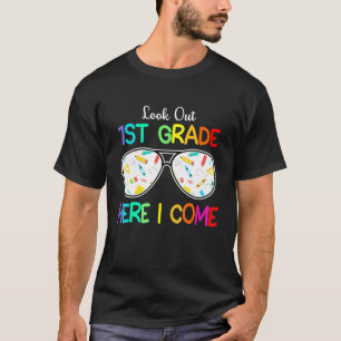 Camiseta Mira El Primer Grado Aquí Llego El Primer Día De L