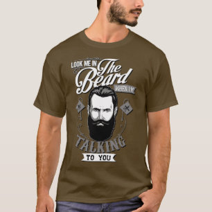 Camiseta Mira en mi barba