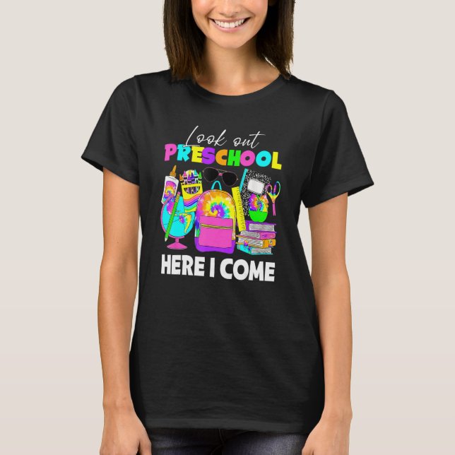 Camiseta Mira La Escuela Preescolar Aquí Llego El Primer Dí (Anverso)