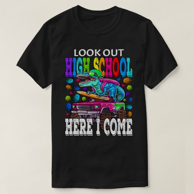 Camiseta Mira La Escuela Secundaria Aquí Vengo Monster Truc (Diseño del anverso)