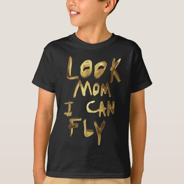 Camiseta mira mamá puedo volar (Anverso)