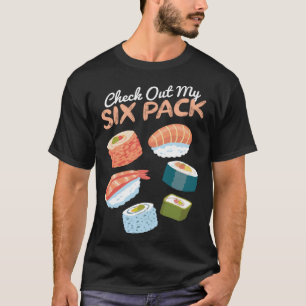 Camiseta Mira mi Sushi Six Pack I Sushi comida japonesa