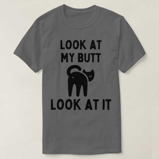 Camiseta Mira mi trasero (Diseño del anverso)