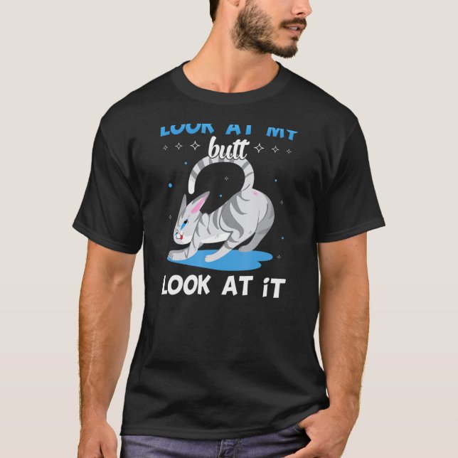 Camiseta Mira Mi trasero, Mira Gato (Anverso)