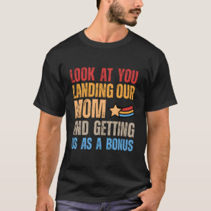 Camiseta Mira Que Aterrizas A Nuestra Madre Y Nos Llevas Co