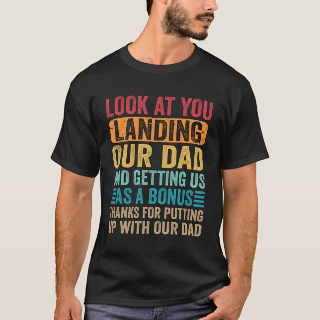 Camiseta Mira Que Aterrizas A Nuestro Padre Y Nos Llevas Co (Anverso)