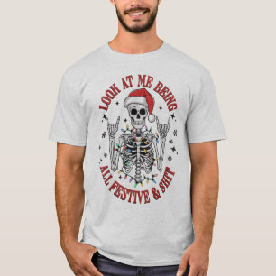 Camiseta Mira Que Soy Todo Festividad Y $Golpeado