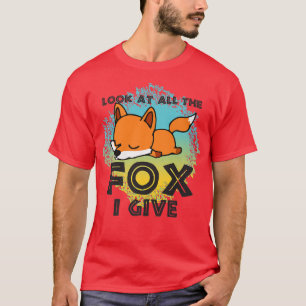 Camiseta Mira Todo Lo Que Doy, El Amante Animal Para Los Ho