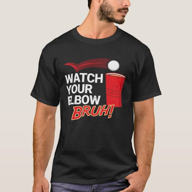 Camiseta Mira tu Elbow Bruh Major League Beer Pong (Anverso)