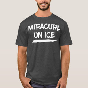 Camiseta Miracurl En Regalo De Curling De Hielo