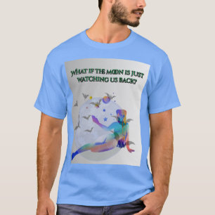 Camiseta Mirada Lunar: ¿Y si la Luna nos está mirando de vu