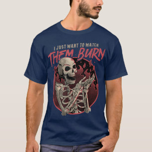 Camiseta Míralos quemar - Fiesta divertida de Halloween en