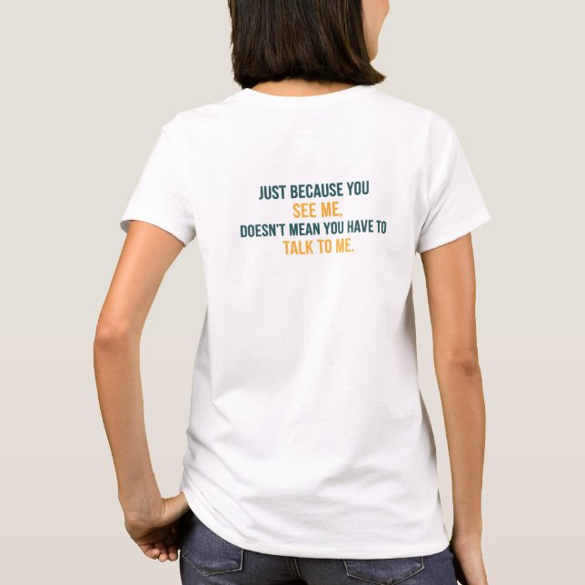 Camiseta 'Mírame, no me hables' (Reverso)