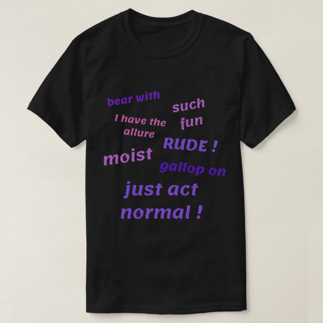 Camiseta miranda hart has such fun and knows to just act no (Diseño del anverso)