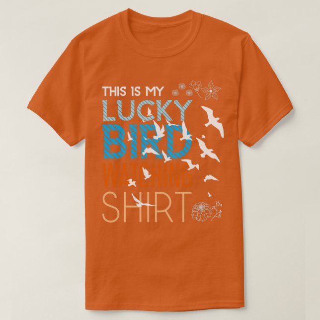 Camiseta Mirando con suerte a los pájaros (Diseño del anverso)