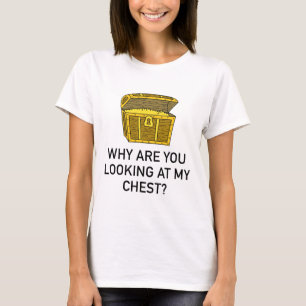 Camiseta ¿Mirando Mi Pecho?