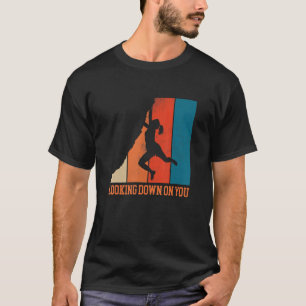 Camiseta Mirándote hacia abajo Bouldering Escalada en Roca