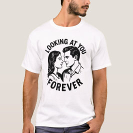 Camiseta Mirándote por Siempre