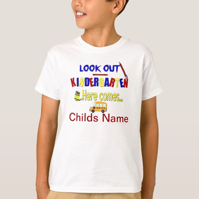 Camiseta Mire la guardería aquí sale… Nombre la escuela (Anverso)