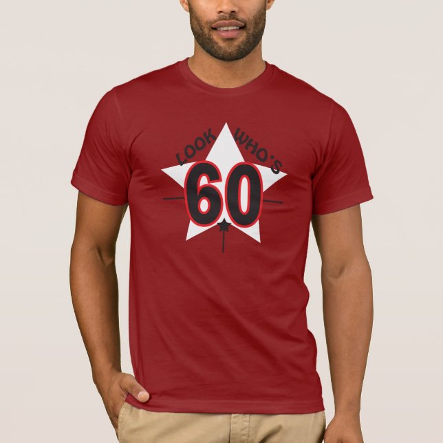 Camiseta Mire quién es 60 años cumpleaños del | del 60.o (Anverso)