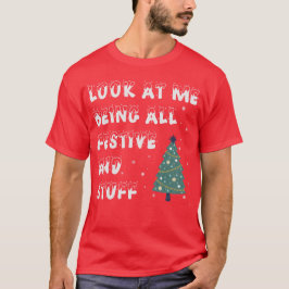 Camiseta Míreme Ser Todos Navidades Graciosos Festividades 