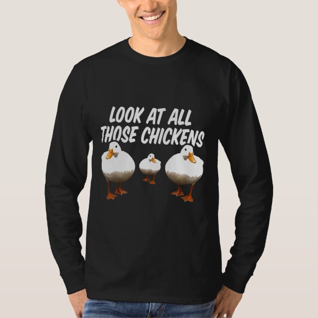Camiseta Miren Todos Esos Pollos Graciosos Vinos De Pato De (Anverso)