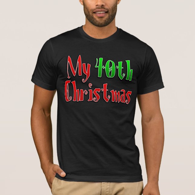 Camiseta Mis 40 Navidades (Anverso)