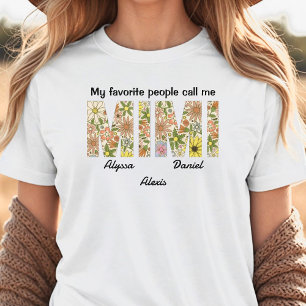 Camiseta Mis abuelos favoritos me llaman Mimi.