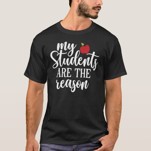 Camiseta Mis alumnos son la razón  Día del profesor 3 (Anverso)