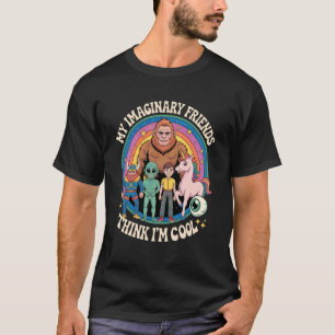 Camiseta Mis Amigos Imaginarios Piensan Que Soy Genial Retr